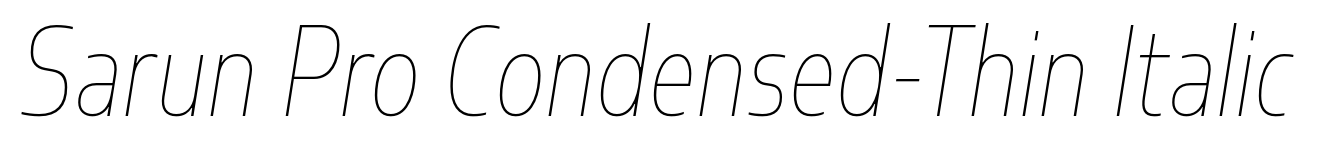 Sarun Pro Condensed-Thin Italic